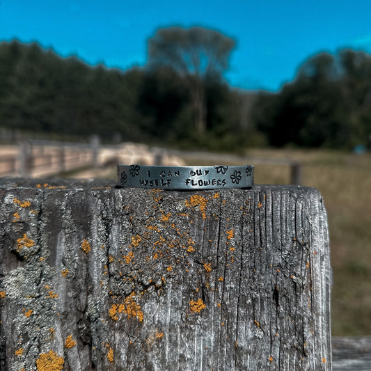 I Can Buy Myself Flowers Bracelet