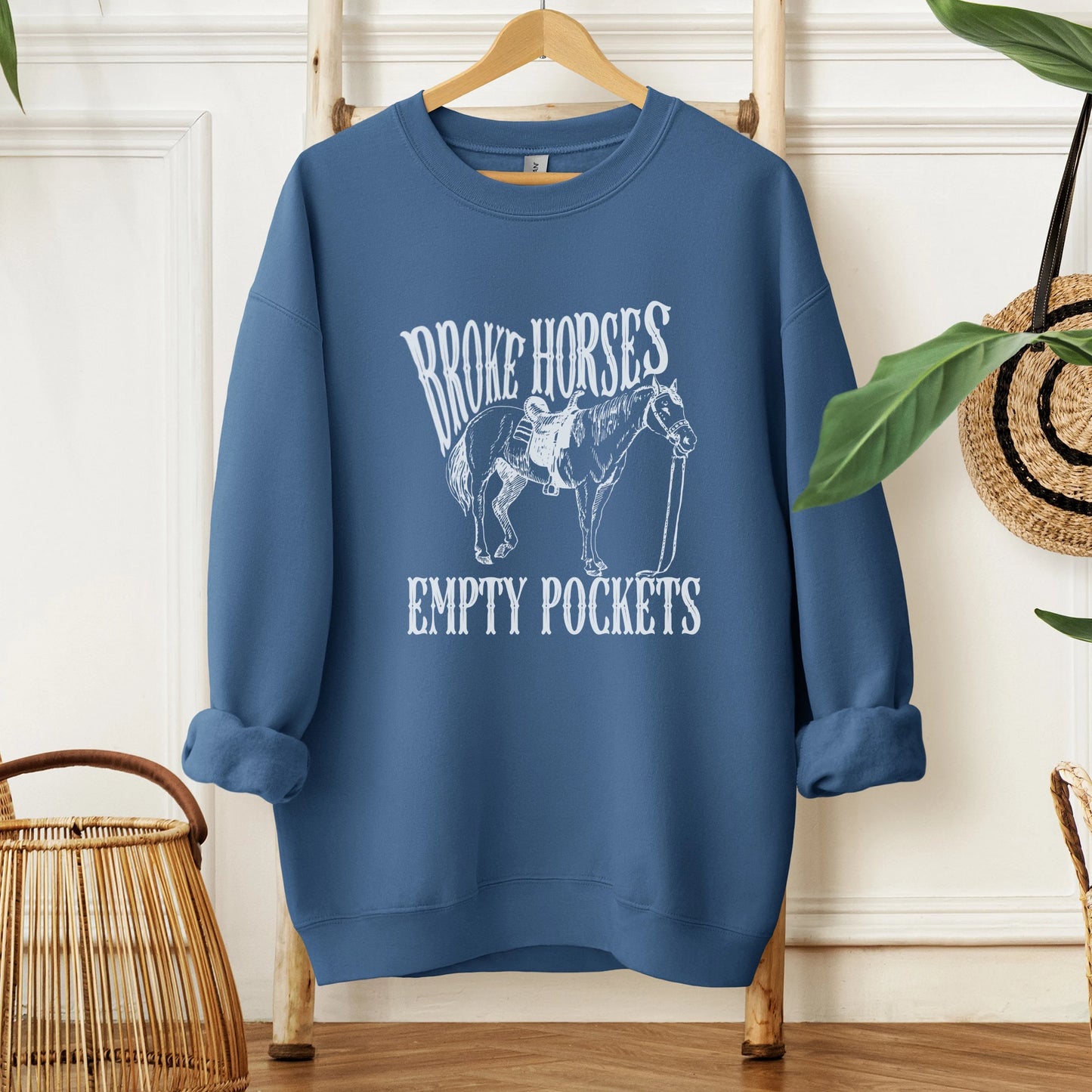 Broke Horses, Empty Pockets Unisex Crewneck