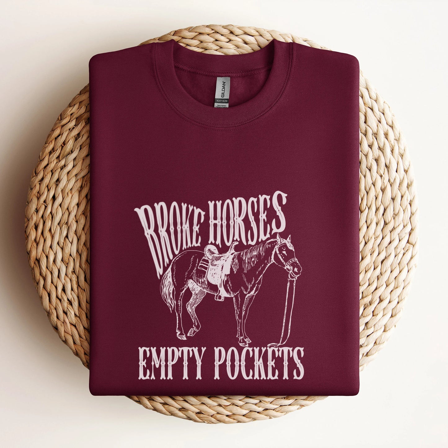 Broke Horses, Empty Pockets Unisex Crewneck
